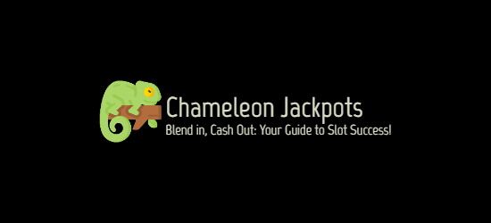 Chameleon Jackpots | Slots Tips & Reviews